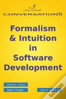 Formalism & Intuition In Software Development