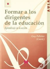 Capa do artigo Formar A Los Dirigentes De La Educación: Aprendizaje En La Acción