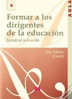 Capa do artigo Formar A Los Dirigentes De La Educación: Aprendizaje En La Acción