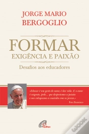 Capa do artigo Formar - Exigência e Paixão