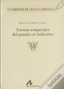 Formas Temporales Del Pasado En Indicativo (W)