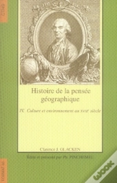 Format; Histoire De La Pensée Géographique T.4 ; Culture Et Environnement Au Xviii Siècle