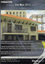 Capa do artigo Formation 3ds Max 2012 Volume 1 - Realisez Vos Premiers Projets.