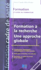 Formation A La Recherche, Une Approche Globale