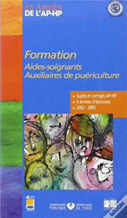 Capa do artigo Formation Aides-Soignantes, Auxiliaires De Puériculture (2002-2005)