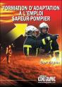 Formation D'Adaptation À L'Emoi Sapeur-Pompier ; Chef D'Agrès (3e Édition) - Preview