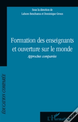 Capa do artigo Formation Des Enseignants Et Ouverture Sur Le Monde ; Approches Comparées