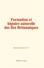 Formation Et Histoire Naturelle Des Iles Britanniques - Preview