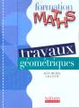 Formation Maths : Travaux Géométriques ; Ses, Segpa, Erea ; Livre Détachable (Édition 2000) - Preview
