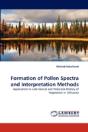 Formation Of Pollen Spectra And Interpretation Methods - Preview