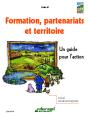 Formation, Partenariats Et Territoire : Un Guide Pour L'Action - Preview