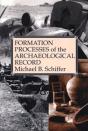 Formation Processes Of The Archaeological Record - Preview