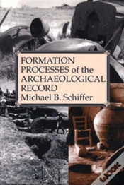 Capa do artigo Formation Processes Of The Archaeological Record