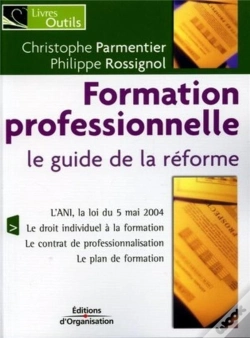 Capa do artigo Formation Professionnelle ; Le Guide De La Reforme