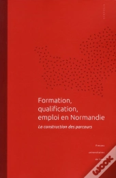 Formation Qualification Emploi En Normandie