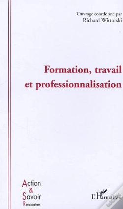 Capa do artigo Formation, Travail Et Professionnalisation