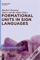 Formational Units In Sign Languages