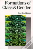 Formations Of Class & Gender