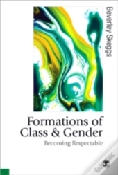 Formations Of Class & Gender