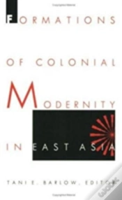 Capa do artigo Formations Of Colonial Modernity In East Asia