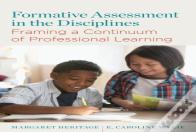 Formative Assessment In The Disciplines