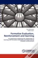Formative Evaluation, Reinforcement And Learning