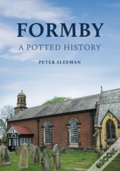 Formby: A Potted History