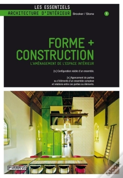 Capa do artigo Forme + Construction ; L'Aménagement De L'Espace Intérieur Tome 1