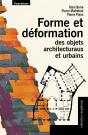 Forme Et Déformation Des Objets Architecturaux Et Urbains - Preview