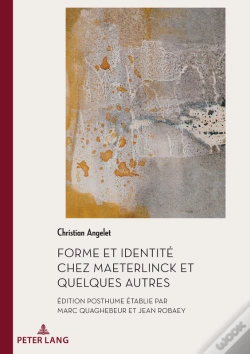 Capa do artigo Forme Et Identité Chez Maeterlinck Et Quelques Autres