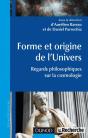 Forme Et Origine De L'Univers ; Regards Philosophiques Sur La Cosmologie - Preview