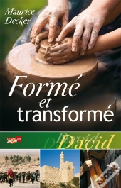 Formé Et Transformé. David