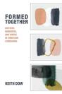 Formed Together - Preview