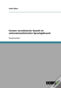 Capa do artigo Formen Verschleierter Gewalt Im Nationalsozialistischen Sprachgebrauch