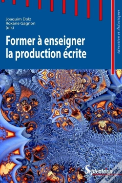 Capa do artigo Former À Enseigner La Production Écrite