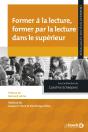 Former À La Lecture, Former Par La Lecture Dans Le Supérieur - Preview