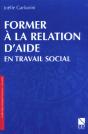 Former A La Relation D'Aide En Travail Social - Preview