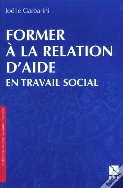 Capa do artigo Former A La Relation D'Aide En Travail Social