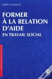 Former A La Relation D'Aide En Travail Social
