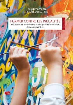 Capa do artigo Former Contre Les Inégalités : Pratiques Et Recommandations Pour La Formation Des Enseignant·E·S