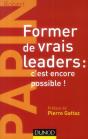 Former De Vrais Leaders : C'Est Encore Possible ! - Preview
