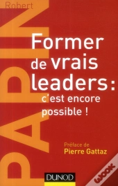 Former De Vrais Leaders : C'Est Encore Possible !