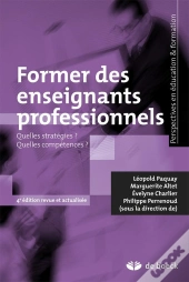Former Des Enseignants Professionnels ; Quelles Stratégies ? Quelles Compétences ?