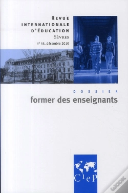 Capa do artigo Former Des Enseignants Revue Internationale D'Education Sevres
