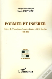 Capa do artigo Former Et Insérer ; Histoire De L