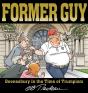 Former Guy - Preview