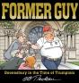 Former Guy - Preview