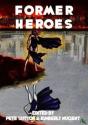 Former Heroes - Preview