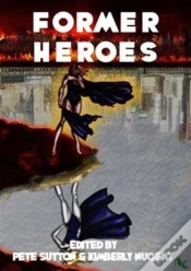Capa do artigo Former Heroes