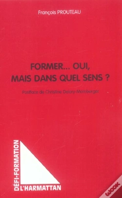 Capa do artigo Former... Oui, Mais Dans Quel Sens ?